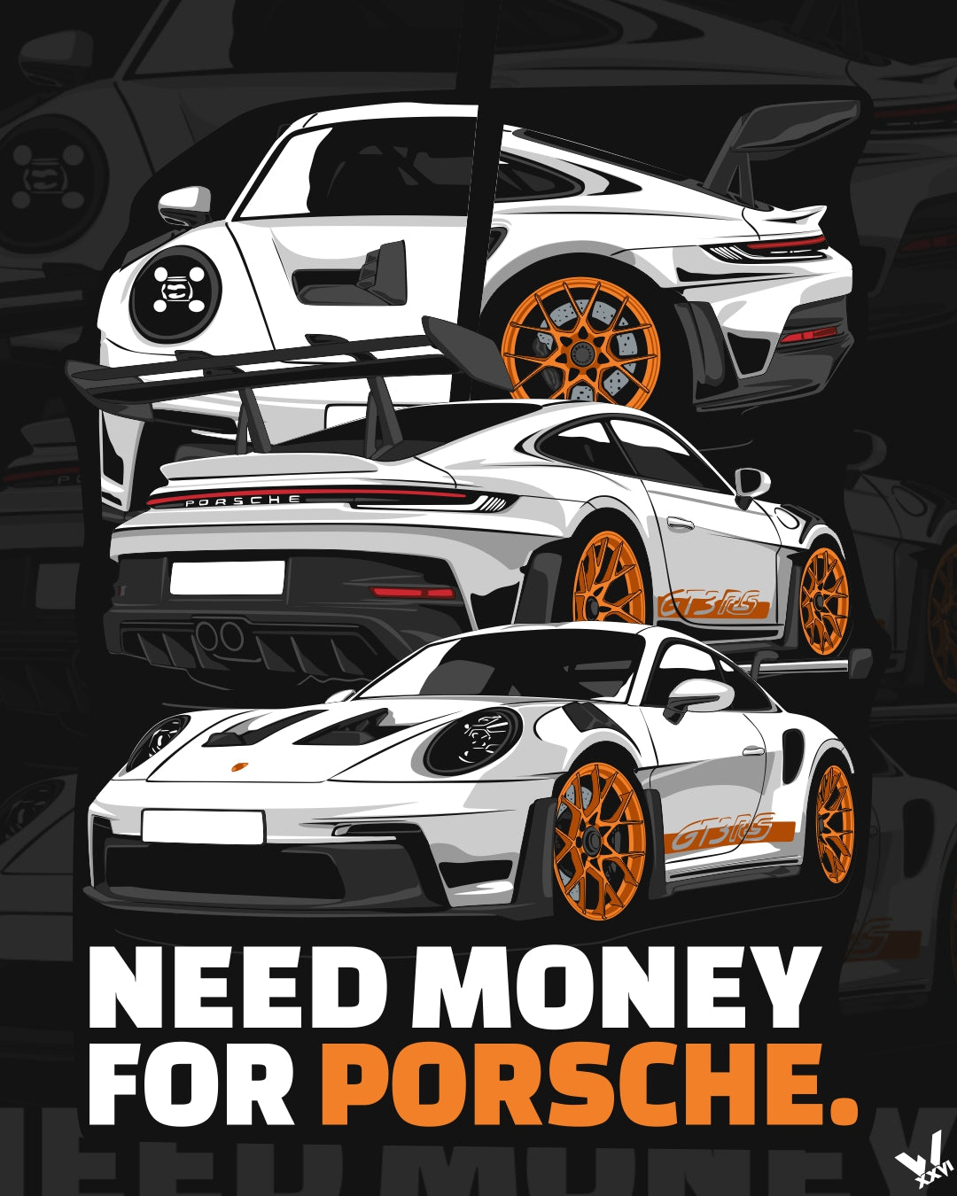 NEED MONEY FOR PORSCHE